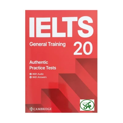 کتاب IELTS 20 GENERAL QR CODE اثر جمعی از نویسندگان انتشارات جنگل